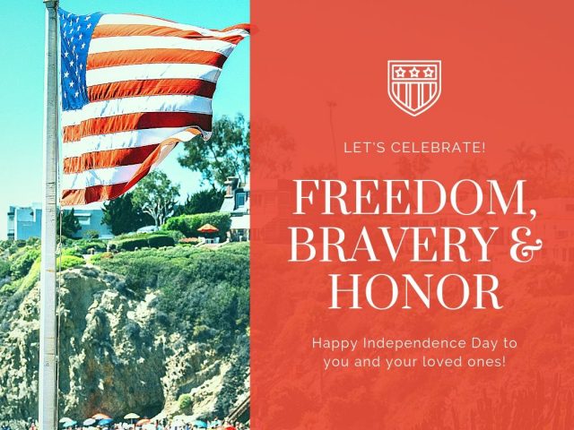 Happy Independence Day! Wishing you a Safe Celebration!