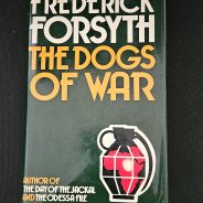 A book review of ‘The Dogs of War’, by Frederick Forsyth
