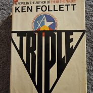 Triple a book review of yet another Ken Follet book by Endre Barath Jr. a Beverly Hills Realtor