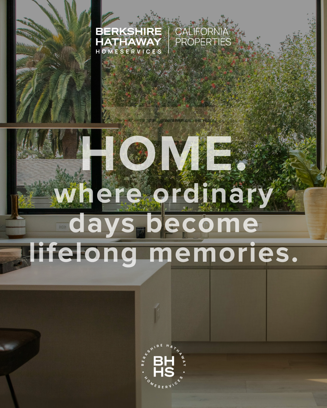 Home is where ordinary days become lifelong memories